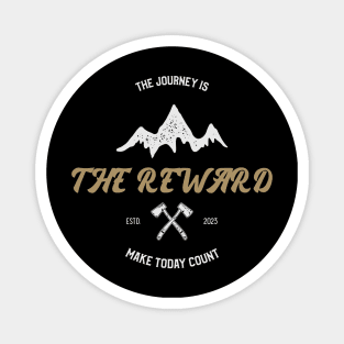 The Journey Is The Reward 2.0 Magnet